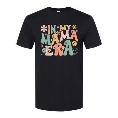 Funny In My Mama Era Lover Groovy Retro Mom Mothers Day Softstyle CVC T-Shirt