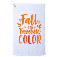 Fall Is My Favorite Color Platinum Collection Golf Towel