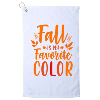 Fall Is My Favorite Color Platinum Collection Golf Towel