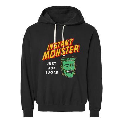 Frankenstein Instant Monster Just Add Sugar Halloween Garment-Dyed Fleece Hoodie