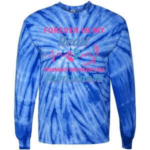 Forever In My Heart Pregnancy Infant Loss Awareness Gift Tie-Dye Long Sleeve Shirt