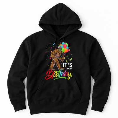 Funny ItS My Birthday Bigfoot Sasquatch Party Celebration Hoodie