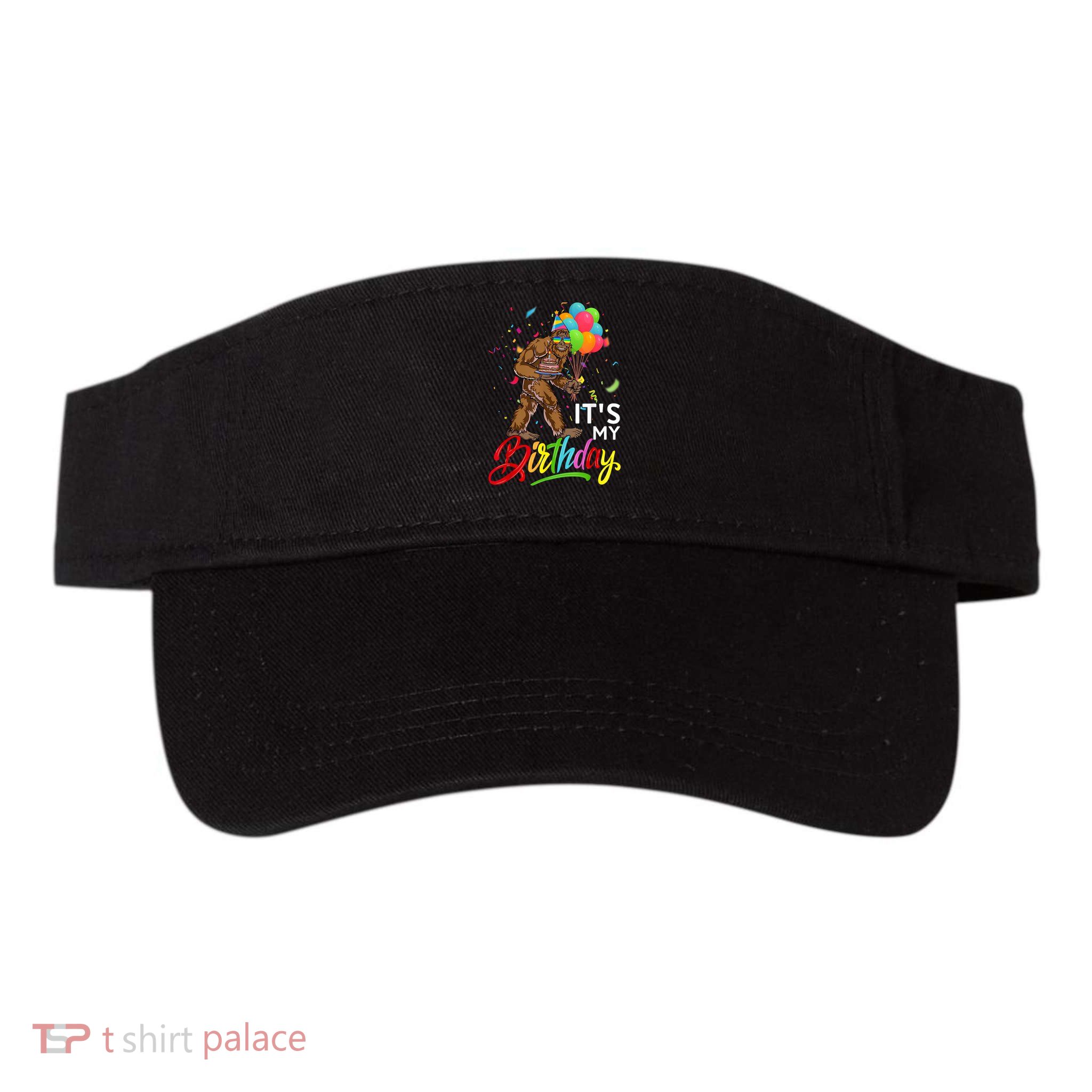 Funny ItS My Birthday Bigfoot Sasquatch Party Celebration Visor
