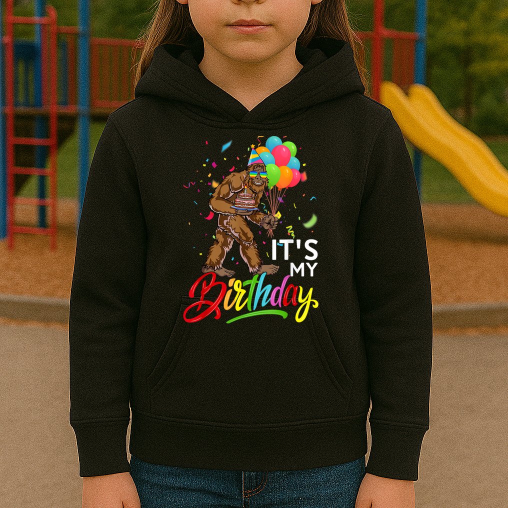 Funny ItS My Birthday Bigfoot Sasquatch Party Celebration Kids Hoodie