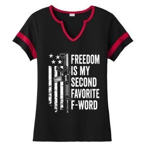 Freedom Is My Second Favorite F Word Funny Gun Joke (BACK) Ladies Halftime Notch Neck Tee