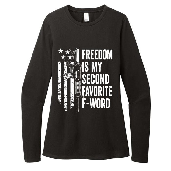 Freedom Is My Second Favorite F Word Funny Gun Joke (BACK) Womens CVC Long Sleeve Shirt