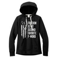 Freedom Is My Second Favorite F Word Funny Gun Joke (BACK) Women's Fleece Hoodie