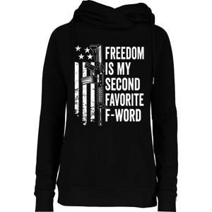 Freedom Is My Second Favorite F Word Funny Gun Joke (BACK) Womens Funnel Neck Pullover Hood