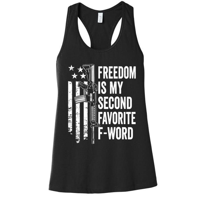 Freedom Is My Second Favorite F Word Funny Gun Joke (BACK) Women's Racerback Tank