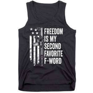 Freedom Is My Second Favorite F Word Funny Gun Joke (BACK) Tank Top