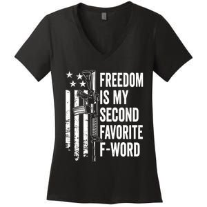 Freedom Is My Second Favorite F Word Funny Gun Joke (BACK) Women's V-Neck T-Shirt