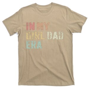 Funny In My Dad Daughter Erafathers Day Man Gifts T-Shirt