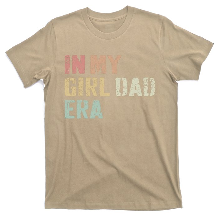 Funny In My Dad Daughter Erafathers Day Man Gifts T-Shirt