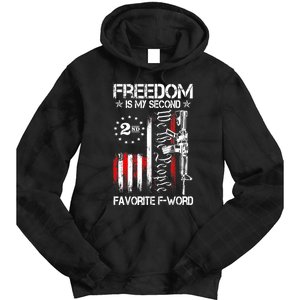 Freedom Is My Second Favorite F Word Tie Dye Hoodie