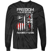 Freedom Is My Second Favorite F Word Tie-Dye Long Sleeve Shirt