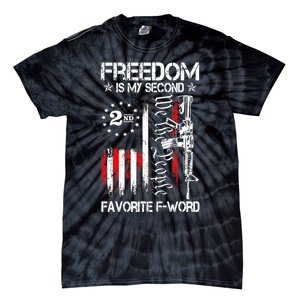 Freedom Is My Second Favorite F Word Tie-Dye T-Shirt