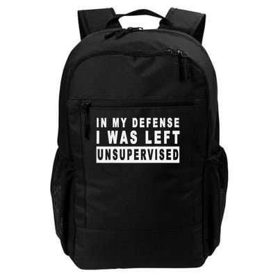 Funny In My Defense I Was Left Unsupervised Short Sleeve Daily Commute Backpack