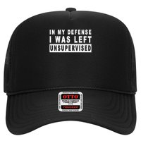 Funny In My Defense I Was Left Unsupervised Short Sleeve Trucker Hat
