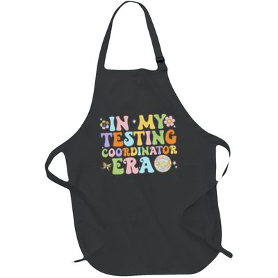 Funny In My Testing Coordinator Era Motivational Students Full-Length Apron With Pockets