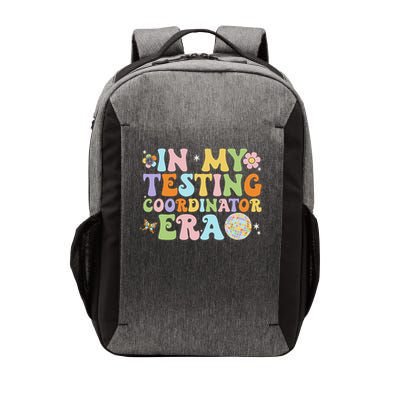 Funny In My Testing Coordinator Era Motivational Students Vector Backpack