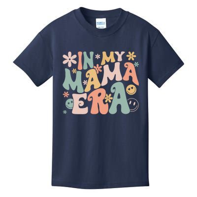 Funny In My Mama Era Lover Groovy Retro Mom Mothers Day Kids T-Shirt