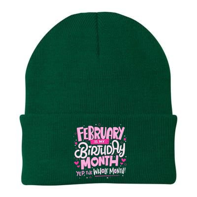 February Is My Birthday Month Yep The Whole Month Knit Cap Winter Beanie