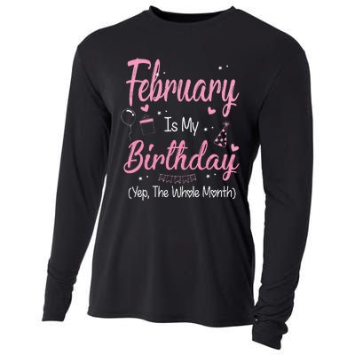 February Is My Birthday Month Yep The Whole Month Gift Cooling Performance Long Sleeve Crew