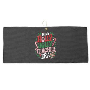 Festive In My Holly Xmas Jolly Teacher Era Look Christmas Large Microfiber Waffle Golf Towel