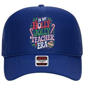 Festive In My Holly Xmas Jolly Teacher Era Look Christmas High Crown Mesh Back Trucker Hat