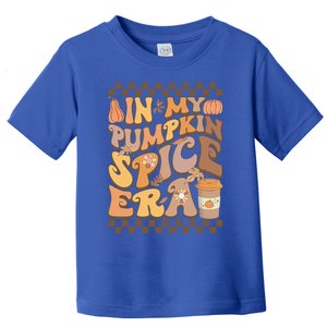 Funny In My Pumpkin Spice Era Retro Groovy Autumn Fall Vibes Gift Toddler T-Shirt