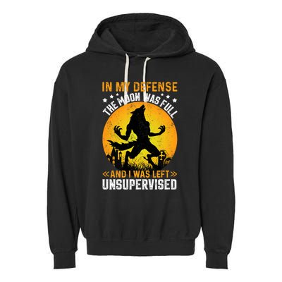 Funny In My Defense Werewolf Halloween Moon Men Women Garment-Dyed Fleece Hoodie