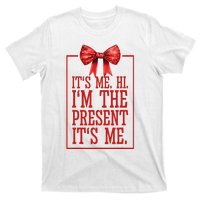 Funny ItS Me Hi IM The Present ItS Me T-Shirt