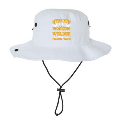 Fishing Is My Job Working As A Welder Between Fishing Trips Legacy Cool Fit Booney Bucket Hat