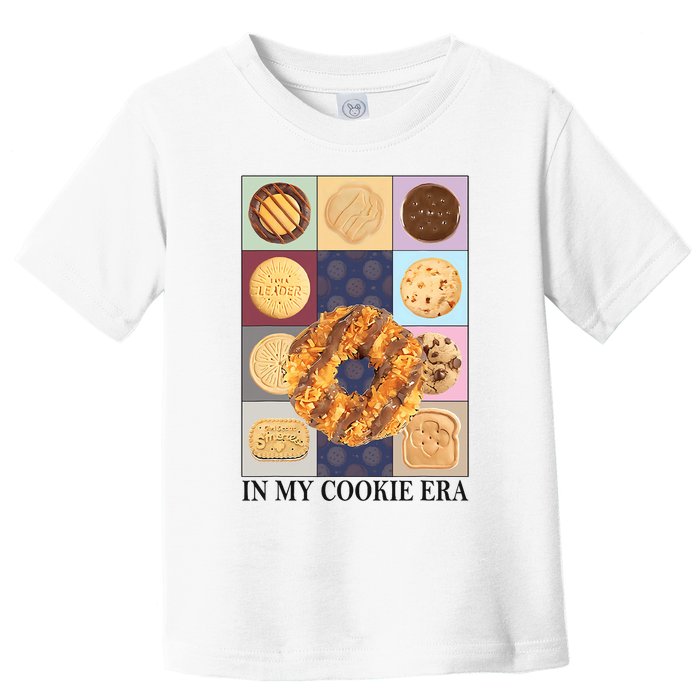 Funny In My Cookie Era Toddler T-Shirt