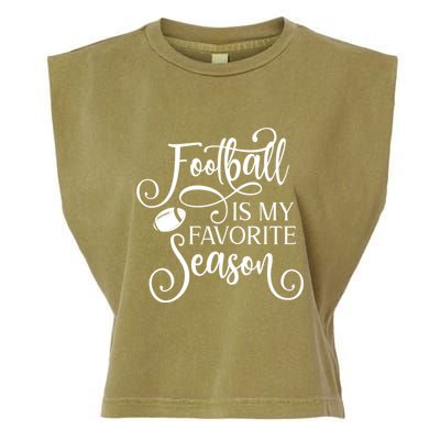 Football Is My Favorite Season Fancy White Script Sports Gift Garment-Dyed Women's Muscle Tee