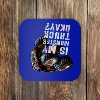 Funny Is My Monster Truck Okay This Loves Engines Gift Coaster