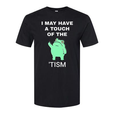 Frog I May Have A Touch Of The Tism Softstyle® CVC T-Shirt