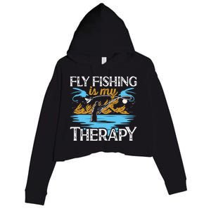 Flyfishing Is My Therapy Fly Angling Fish Hunting Therapy Gift Crop Fleece Hoodie