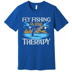 Flyfishing Is My Therapy Fly Angling Fish Hunting Therapy Gift Premium T-Shirt