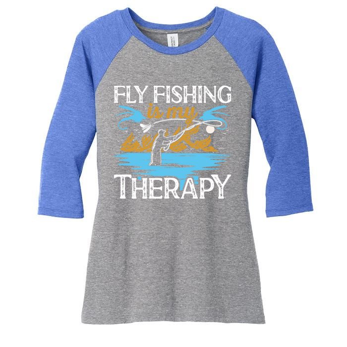 Flyfishing Is My Therapy Fly Angling Fish Hunting Therapy Gift Women's Tri-Blend 3/4-Sleeve Raglan Shirt