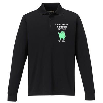 Frog I May Have A Touch Of The Tism Performance Long Sleeve Polo