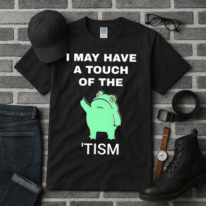 Frog I May Have A Touch Of The Tism Tall T-Shirt