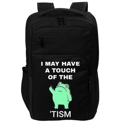 Frog I May Have A Touch Of The Tism Impact Tech Backpack