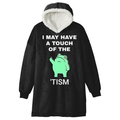 Frog I May Have A Touch Of The Tism Hooded Wearable Blanket