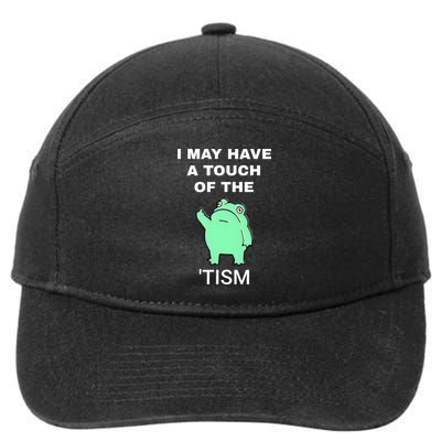 Frog I May Have A Touch Of The Tism 7-Panel Snapback Hat