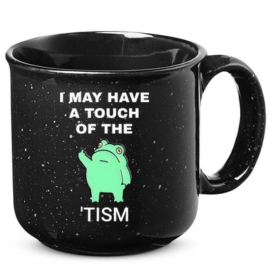 Frog I May Have A Touch Of The Tism 15oz Campfire Ceramic Mug