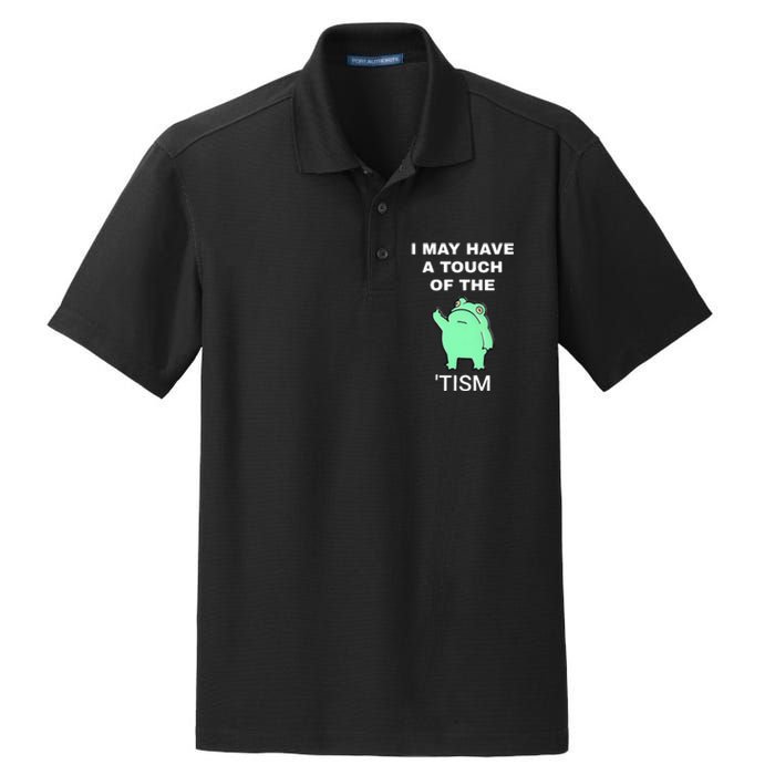 Frog I May Have A Touch Of The Tism Dry Zone Grid Polo