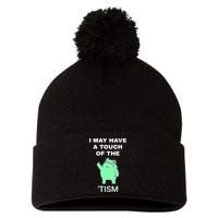 Frog I May Have A Touch Of The Tism Pom Pom 12in Knit Beanie