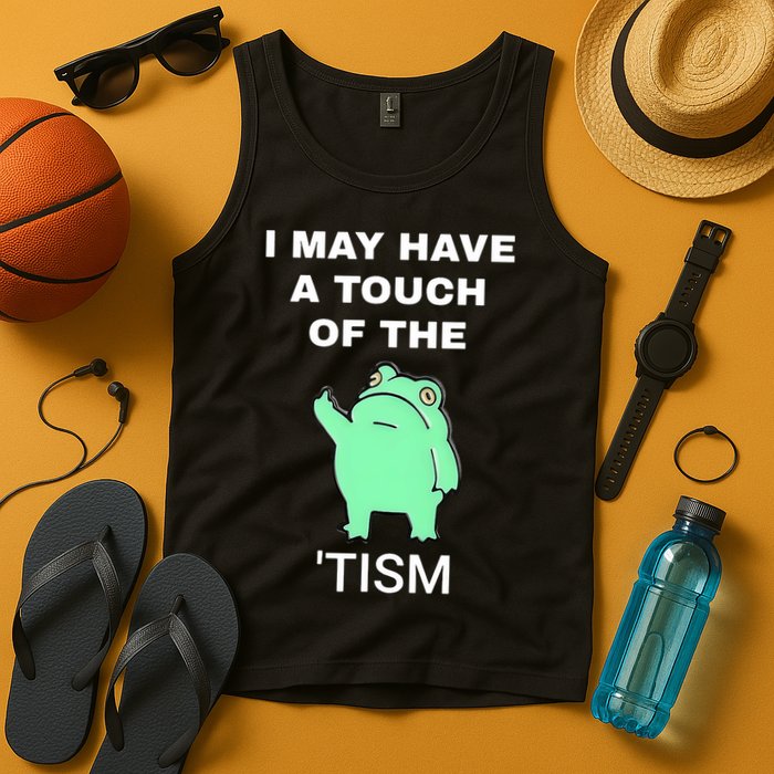 Frog I May Have A Touch Of The Tism Tank Top