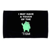Frog I May Have A Touch Of The Tism Microfiber Hand Towel